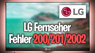 How to Fix Error Codes 200, 201 & 2002 on LG TV - Tutorial