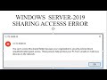 you can't access this shared folder because your organization's security | WINDOWS SERVER 2019