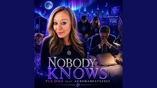 Nobody Knows (feat. Aurorabeats2025) - YouTube