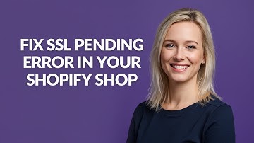 FIX SSL PENDING ERROR IN YOUR SHOPIFY SHOP - Julia