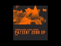 Thomas Kaire Ruiz Sierra Patient Zero German Valley Amp Marc B Remix mp3