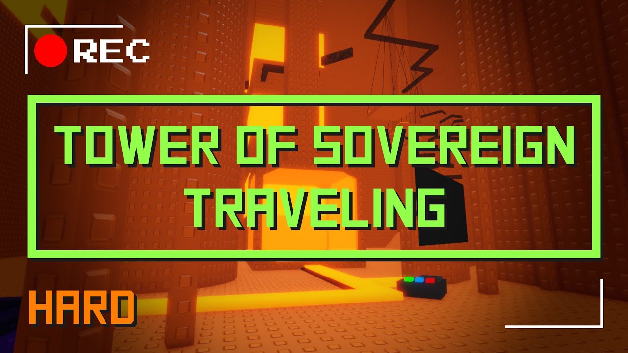 JToH | Tower of Sovereign Traveling