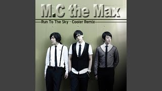 Run To The Sky (Cooler Remix)