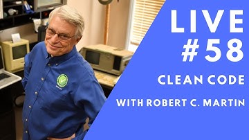 Clean Code with Robert C. Martin // Live #58