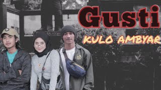 PGTE - GUSTI KULO AMBYAR