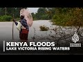 Lake Victoria flooding: Rising water levels displace 40,000 in Kenya