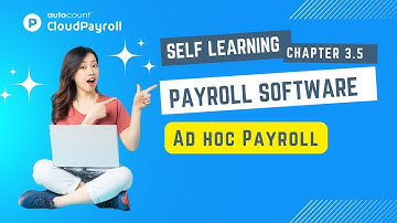 Cloud Payroll (Self Learning) - Ad hoc Payroll 【Malay + 中文 subtitle available】