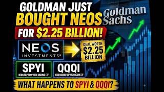 Goldman Sachs to Acquire NEOS Investments for Up to $2.25 Billion!!!!!! GOOD OR BAD?!?!??!