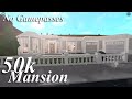 50k Bloxburg Mansion (No Gamepasses) - BLOXBURG SPEEDBUILD