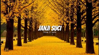 YOVIE & NUNO- JANJI SUCI// STORY WA