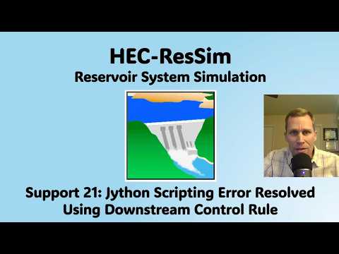 HEC ResSim Support 21 - Jython Scripting Error Resolved Using Downstream Control Rule