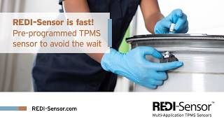 REDI-Sensor - Less hassle with pre-programmed TPMS sensors
