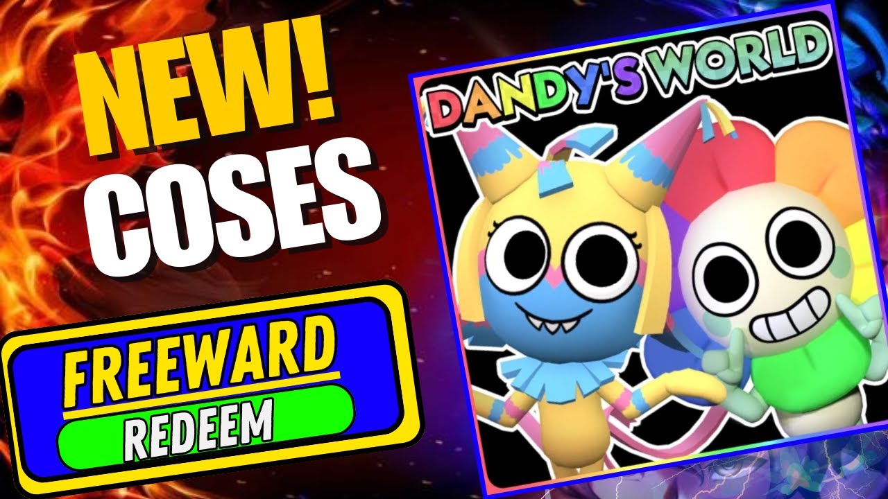 NEW CODES ROBLOX DANDY'S WORLD CODES 2025 | DANDY'S WORLD CODES