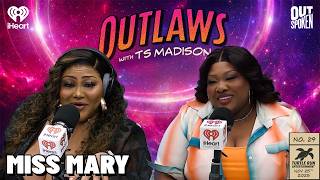 Miss Mary: Dingaling is Good... But It Ain't Better Than God! | Outlaws with TS Madison