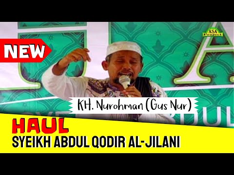 ceramah-kh.-nurohman-(gus-nur-sidoarjo)-||-haul-syekh-abdul-qodir-al-jilani