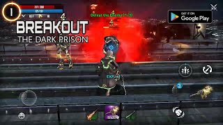 BREAKOUT : The Dark Prison | RPG survival HD android gaming | PSP quality screenshot 3