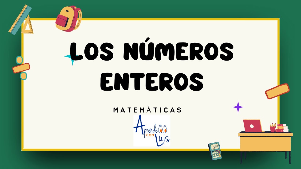 ¿Qué son los números enteros y para que sirven? y sus propiedades - YouTube