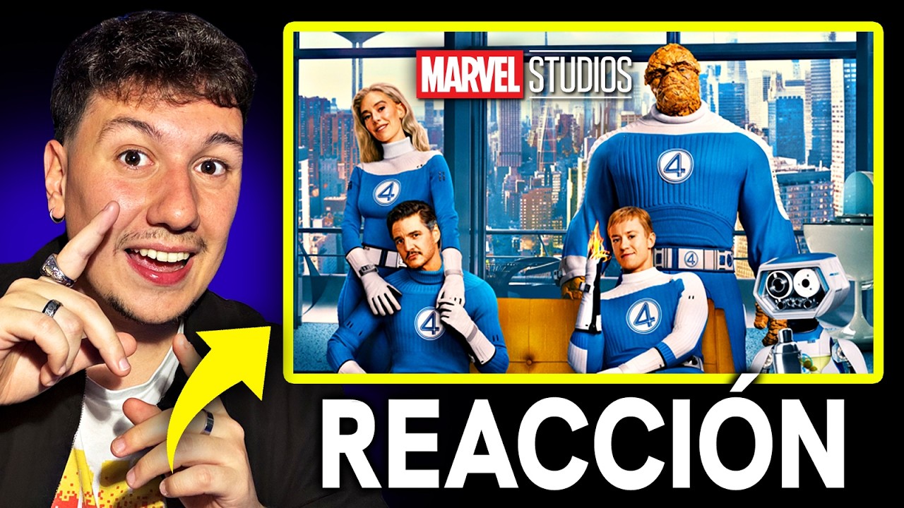 REACCIÓN NUEVO TRÁILER de LOS 4 FANTÁSTICOS 🚀 ¿Hay cambios? Marvel no puede fallar en esto...