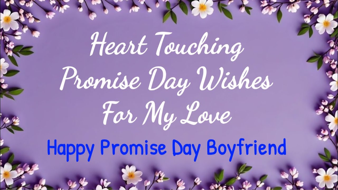 Promise day wishes for boyfriend || Promise day wishes for husband