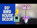 DIY Birdhouse Decor | Birdhouse Ideas| Spring Decor Ideas