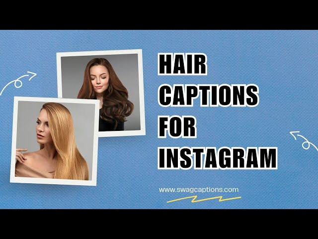 150+ hair captions for Instagram for girls with emoji, Copy-Paste