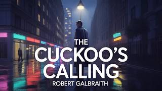 Robert Galbraith – The Cuckoo’s Calling | Part 2 Audiobook | Detective Mystery