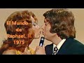Por primera vez! Full HD: El Mundo de Raphael. II / Мир Рафаэля. II (Completo).1975 viva-raphael.com