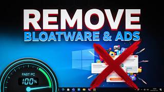 How to Remove Ads and Bloatware in Windows 11