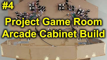 Project Game Room - Arcade Cabinet Build | Part 4