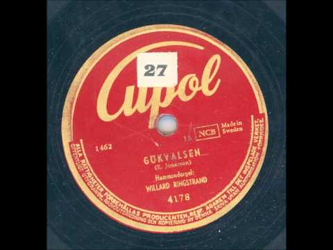 Willard Ringstrand — HAMMONDORGEL WILLARD RINGSTRAND - GÖKVALSEN