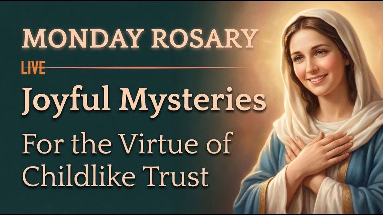 MONDAY Holy Rosary | JOYFUL MYSTERIES | Weekly Devotion Begins Here