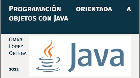 Video 1. Introducción a la programación orientada a objetos con Java.
