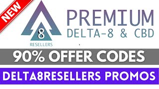 Delta 8 Resellers Coupon Code 2023 | 4 Best Coupon Code for Delta 8 Resellers