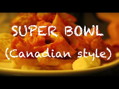 HOW TO: Get Ready For Super Bowl (Canadian Style)