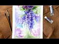 Watercolor Painting Flowers - Wisteria- Tutorial Step by Step