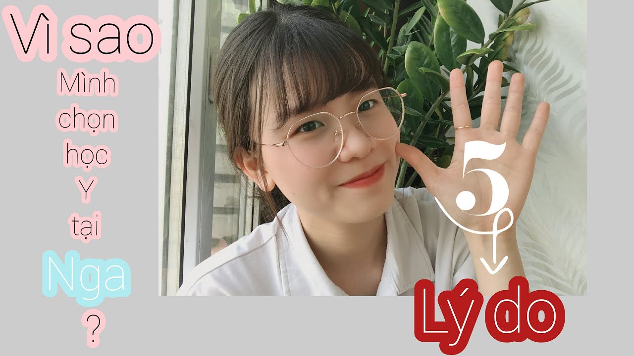 Vì sao chọn học Y tại Nga? I Du học Nga I - youtube