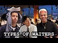 TYPES OF WAITERS