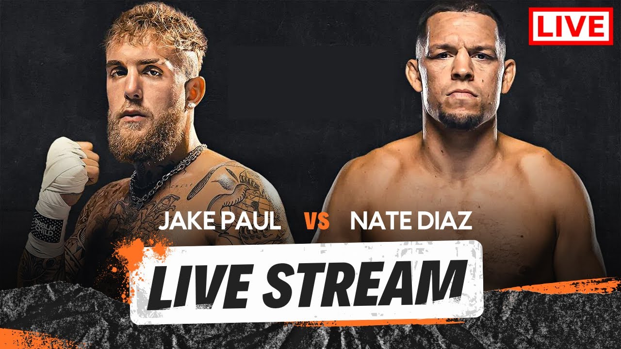 Jake Paul vs Nate Diaz Live Stream Today Full Fight 2023