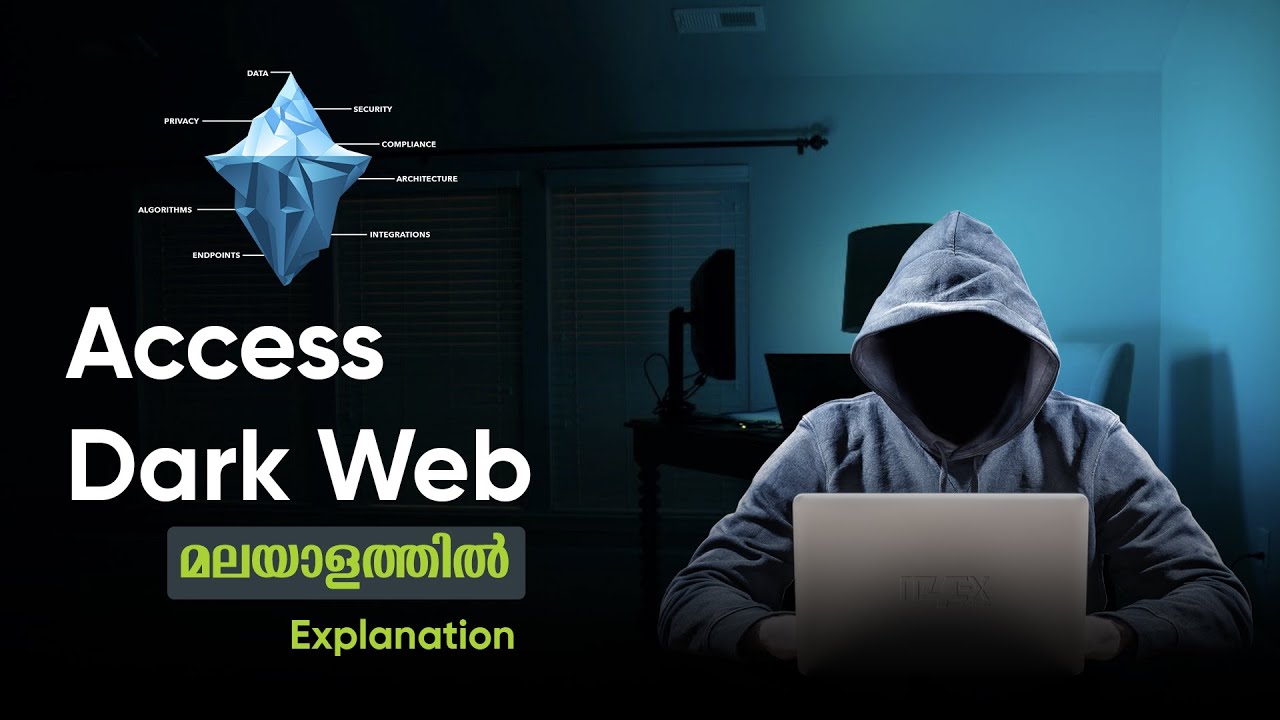 എന്താണ് Dark Web? - How to Access Dark Web മലയാളത്തിൽ [Everything Explained]