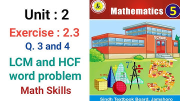 #Maths Class 5 | Unit 2.3 Q 3,4 | Exercise 2۔ | Sindh Textbook board
