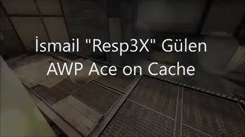 CS GO Resp3X AWP Ace on Cache