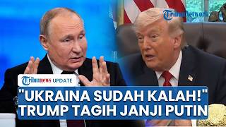 🔴Trump Klaim Ukraina Kalah Perang, Presiden AS Ungkap Misi Khusus dengan Putin soal Nuklir Iran