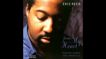 Eric Reed - Prelude in E Minor