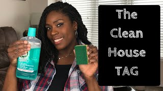 THE CLEAN HOUSE TAG| Hosted By Lacees Space