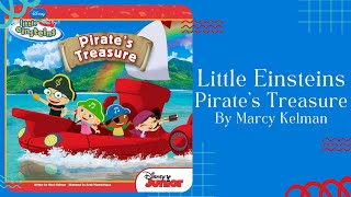 Stories For Kids Read Aloud Little Einsteins Pirates Treasure Read Along Video