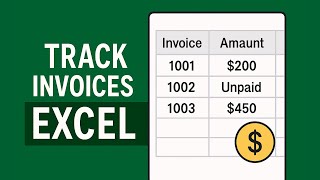 How to Track Invoices in Excel For AI Agent Workflow