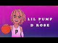 Lil Pump D Rose mp3