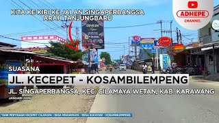 CILAMAYA ROAD - KOSAMBILEMPENG CILAMAYA WETAN KARAWANG - 2026