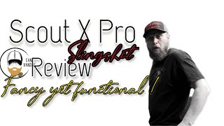 Scout X Pro REVIEW: Fancy yet functional!