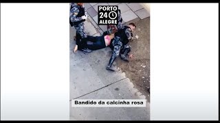 Bandido da calcinha rosa